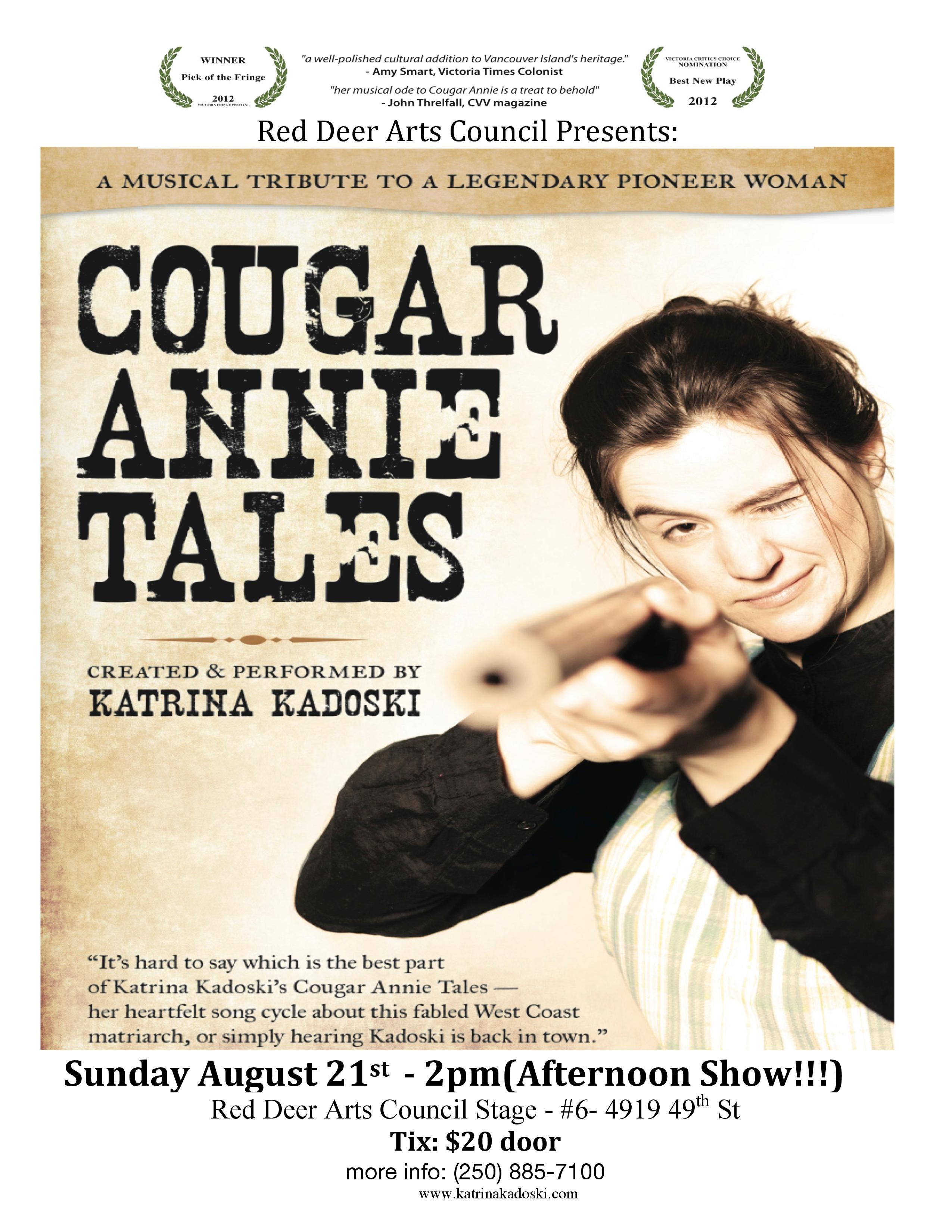 Cougar Annie Tales - A Legendary Tribute to a Legendary Pioneer Woman
