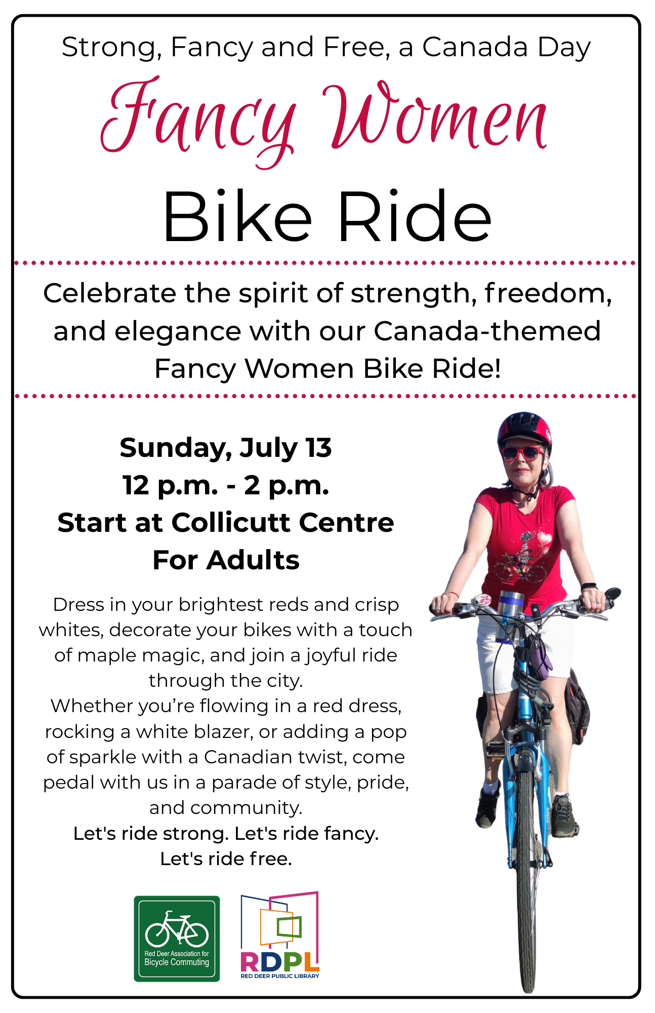 Strong, Fancy and Free, a Canada Day Fancy Women Bike Ride