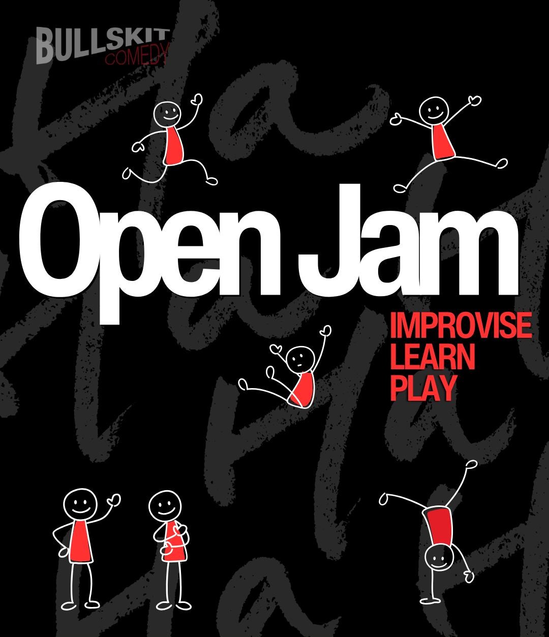 Bull Skit Open Jam