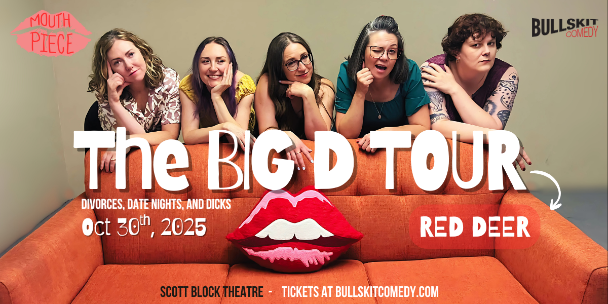 Bull Skit Comedy / Mouthpiece The Big D Tour