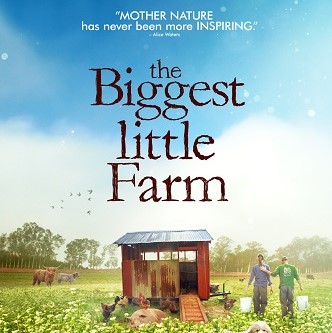 Reel Movie Mondays: The Biggest Little Farm